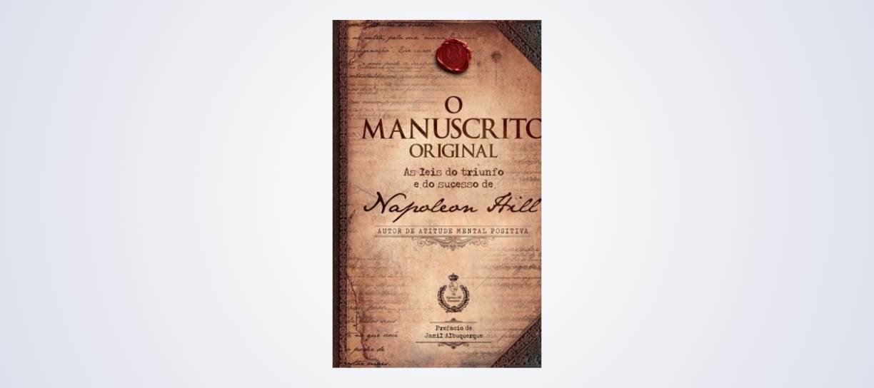 O manuscrito Original - Napoleon Hill