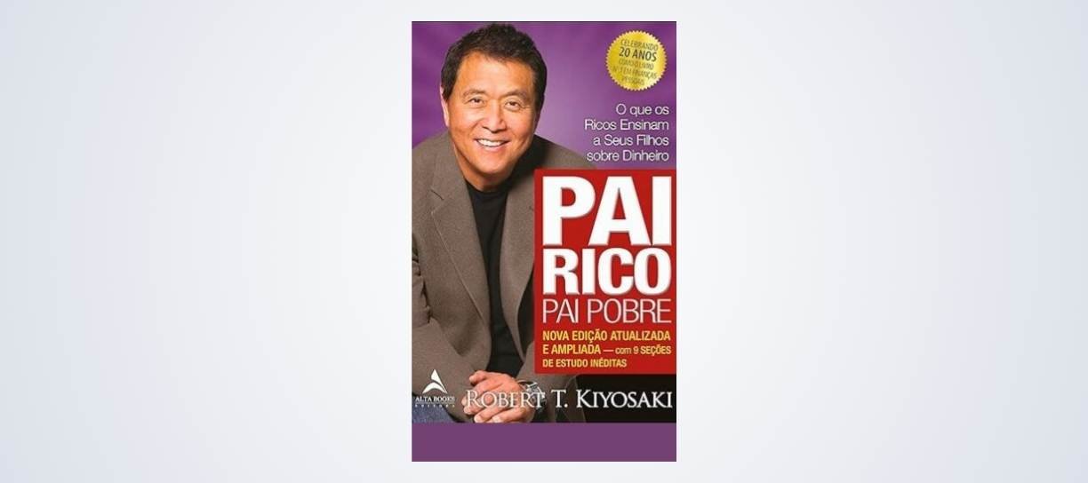 Pai Rico Pai Pobre - Robert T. Kiyosaki