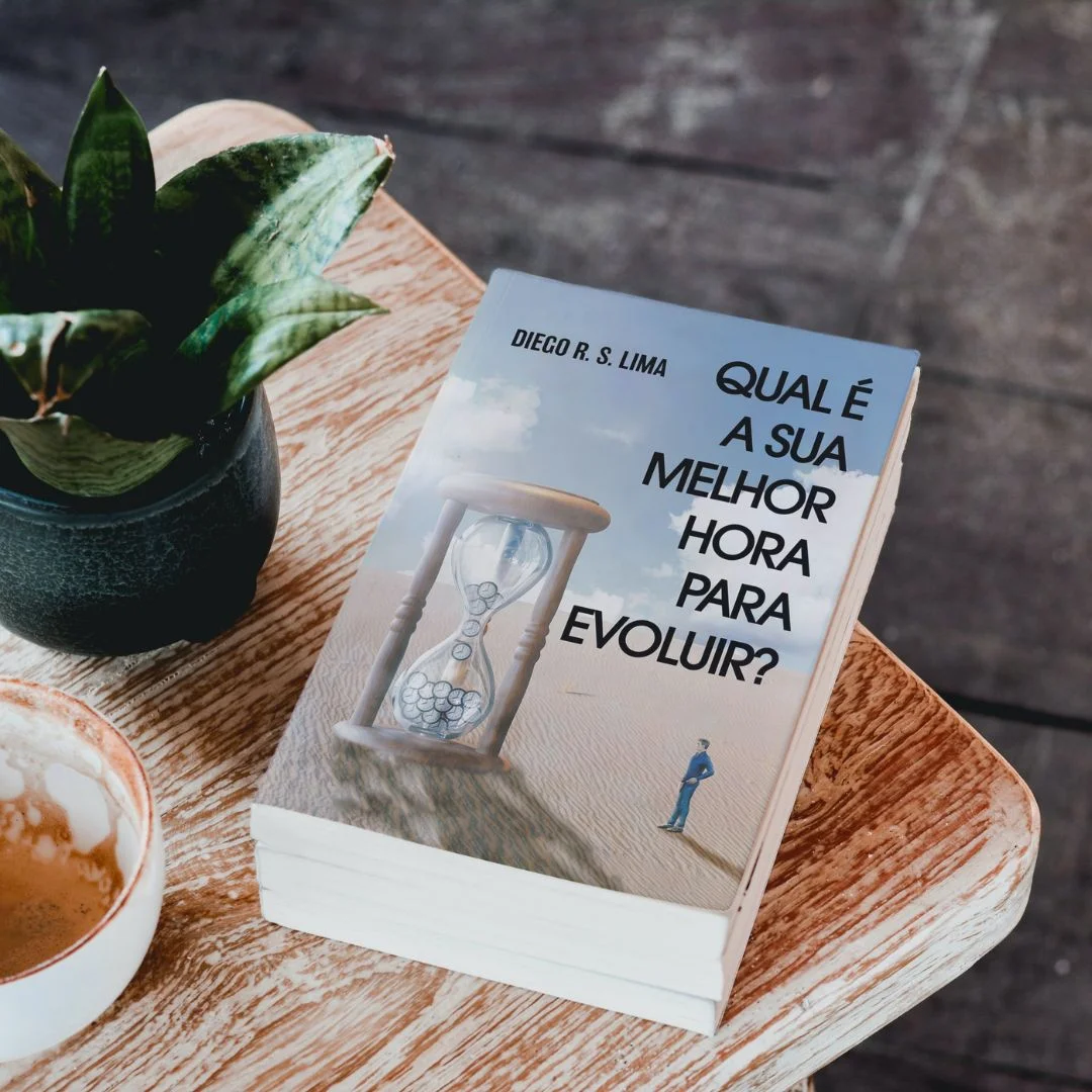 Sinopse Livro Dr. Diego Lima - Qual é a sua melhor hora para evoluir
